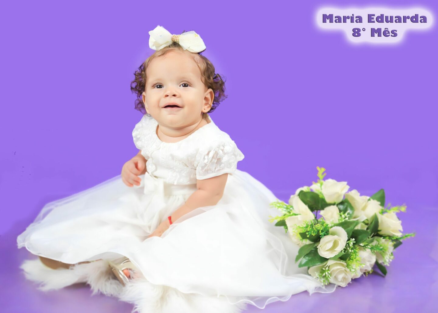 MARIA EDUARDA- completando seu 8° mês- mamãe ELIANE