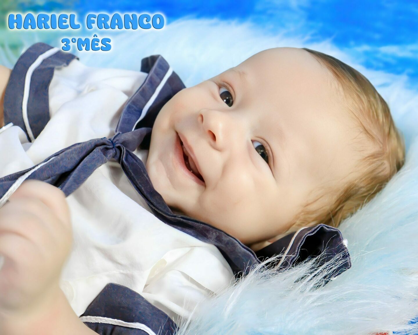 HARIEL FRANCO   - completando seu 3° mês- mamãe FABIANA